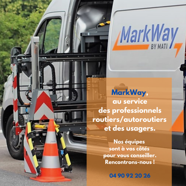 Le MarkWay au service des professionnels routiers, autoroutiers et des usagers.